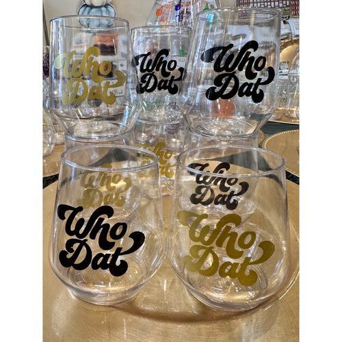 Set of 2 Who Dat Stemless Wine