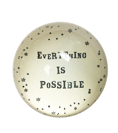 Everything Possible Paperweight