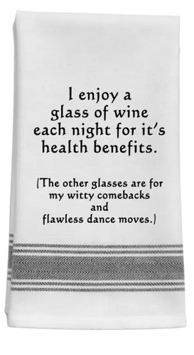 Enjoy Glass of Wine Towel